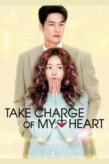 Take Charge of My Heart poster